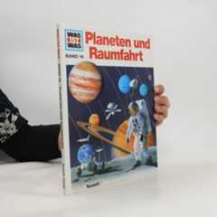 Erich Übelacker Was ist Was 16. Planeten und Raumfahrt