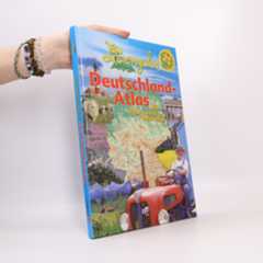 Autorenkollektiv Löwenzahn Deutschland-Atlas. Mit Peter Lustig unterwegs