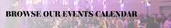 browse our Events Calendar