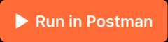 Run in Postman