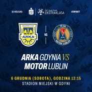ARKA Gdynia - Motor Lublin