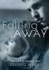 Falling Away