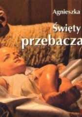 Okładka książki Święty czas przebaczenia. Perełka 203 Agnieszka Jędryka