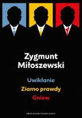 Okładka książki Uwikłanie / Ziarno prawdy / Gniew Zygmunt Miłoszewski