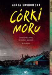 Okładka książki Córki moru Agata Sosnowska