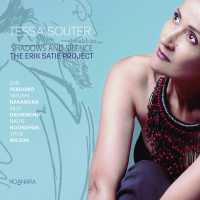 Shadows and Silence: The Erik Satie Project - new album by Tessa Souter