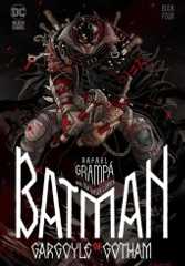 Batman: Gargoyle of Gotham #4