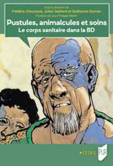 Pustules, animalcules et soins