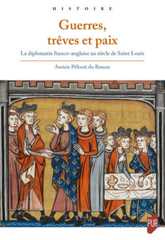 Guerres, trêves et paix