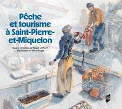 Pêche et tourisme à Saint-Pierre-et-Miquelon