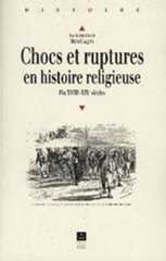 Chocs et ruptures en histoire religieuse
