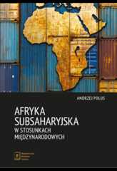Afryka Subsaharyjska w stosunkach międzynarodowych
