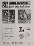 Lady Griz Basketball Program, December 13-14, 1985 by University of Montana (Missoula, Mont. : 1965-1994). Athletics Department
