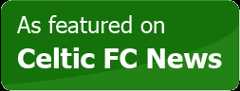 Celtic FC News
