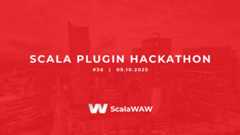 ScalaWAW #37 - Scala Plugin for IntelliJ hackathon