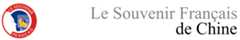Le Souvenir Francais de Chine