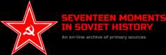 Seventeen Moments in Soviet History