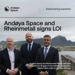 Andøya Space and Rheinmetall Nordic to Expand Commercial Capabilities for Space Operations