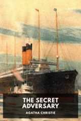 The Secret Adversary, by Agatha Christie