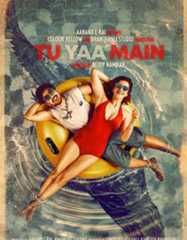 Tu Yaa Main