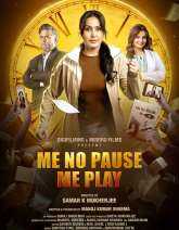 Me No Pause Me Play
