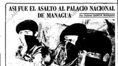 Así contó García Márquez en ABC el asalto al Palacio Nacional de Managua en 1978 - Archivo ABC