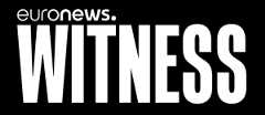 Euronews Witness