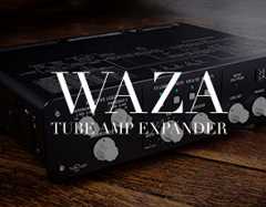 WAZA Tube Amp Expander
