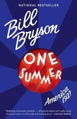 ONE SUMMER by Bill Bryson