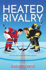 HEATED RIVALRY by Rachel Reid