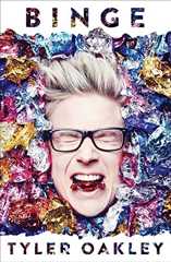BINGE by Tyler Oakley