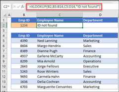 Example of the XLOOKUP function used to return an Employee Name and Department based on Employee ID with the if_not_found argument. The formula is =XLOOKUP(B2,B5:B14,C5:D14,0,1,"Employee not found")