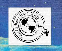 The Catholic Travel Guide