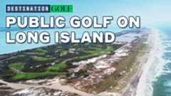 Long Island's greatest public golf: A secret island, a legendary tradition and Bethpage!
