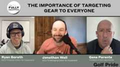 Fully Equipped: The importance of targeting gear to everyone