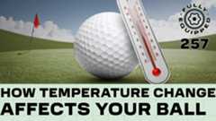 How temperature changes affect your golf ball | Fully Equipped