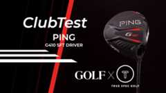 ClubTest 2020 | PING's G410 SFT Driver
