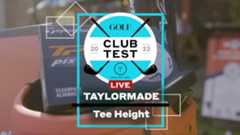 ClubTest Live: How tee height will impact your driving distance and accuracy