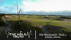 The Hole Truth: Old Macdonald par-4 3rd