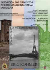 Clausura de 100 Elementos del Patrimonio Industrial en España con Éric Rohmer