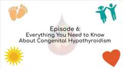 Newborn Screening | Everything You Need to Know About Congenital Hypothyroidism
