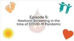 Newborn Screening | Newborn Screening in the time of COVID-19 Pandemic