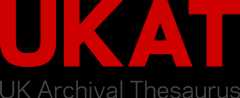 UKAT - UK Archival Thesaurus