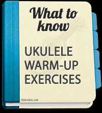 Stiff fingers? Check these 5 easy ukulele warm-up exercises!