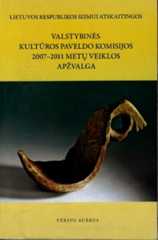 Valstybinės kultūros paveldo komisijos 2007–2011 metų veiklos apžvalga