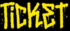 TICKET