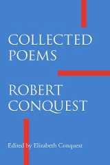 Robert Conquest, Collected Poems