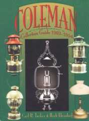 Carl Tucker and Herb Ebendorf - Coleman Collector's Guide