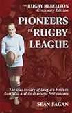 Pioneers of Rugby League book - click here for more info!