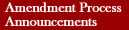 Amendment Process Announcements
